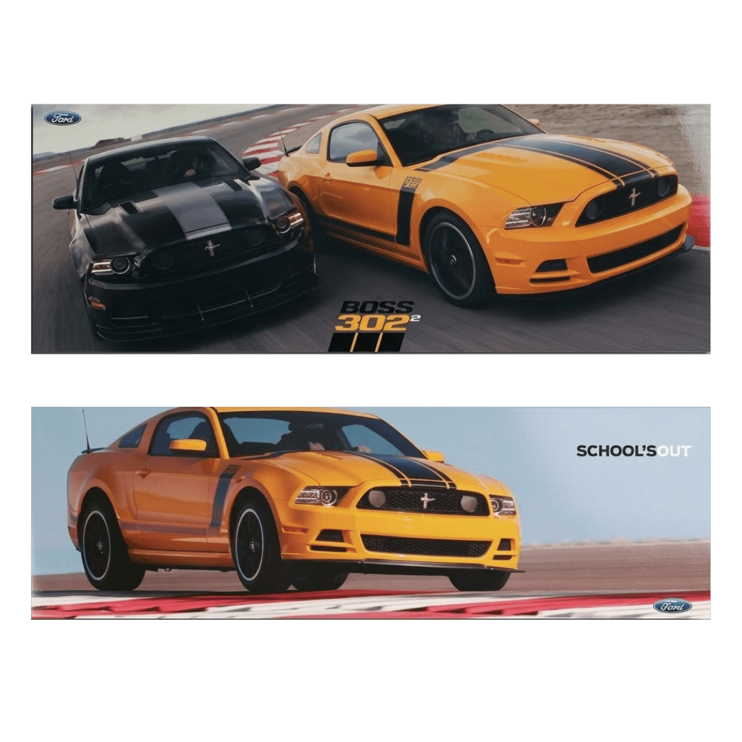2013 BOSS 302 Poster "School's Out" 2 - sided - Ford Show Parts